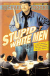 stupid white men